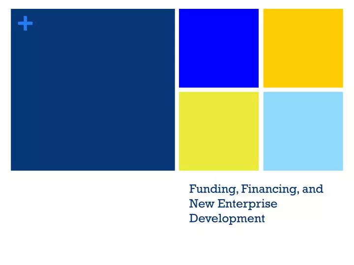funding financing and new enterprise development