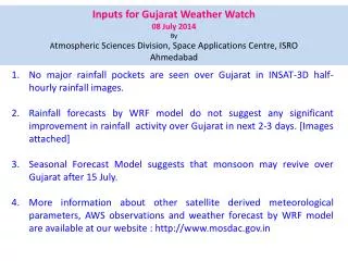 Inputs for Gujarat Weather Watch 08 July 2014 By