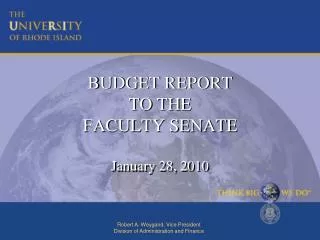 BUDGET REPORT TO THE FACULTY SENATE January 28, 2010