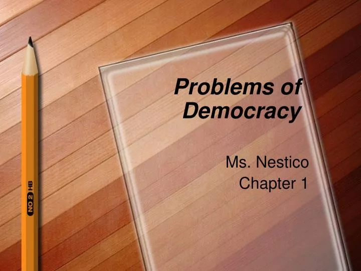 problems of democracy