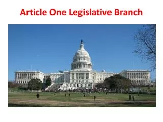 Article One Legislative Branch