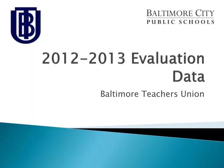2012 2013 evaluation data