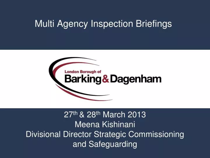 multi agency inspection briefings