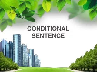 CONDITIONAL SENTENCE