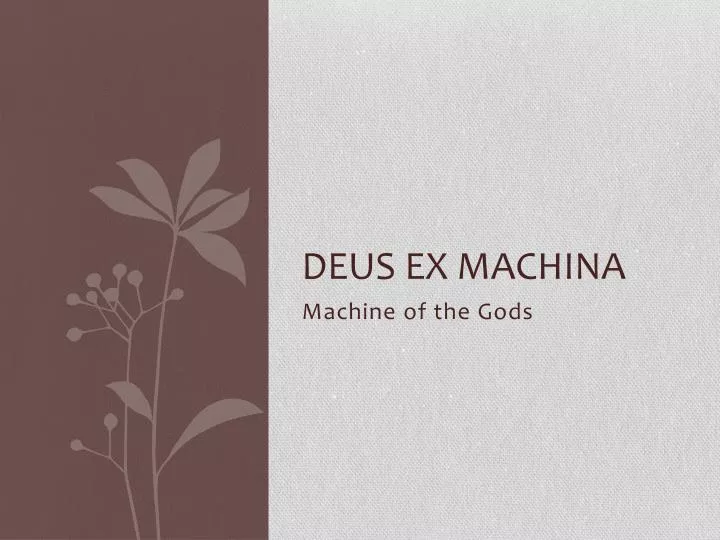 deus ex machina