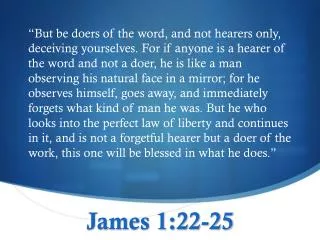 James 1:22-25