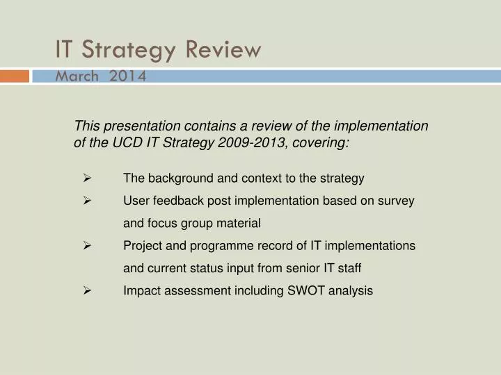 it strategy review march 2014