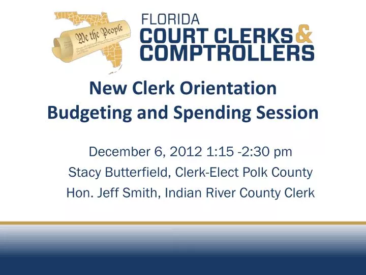 new clerk orientation budgeting and spending session