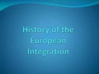 history of the european integration
