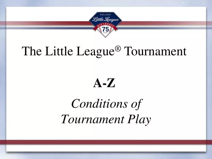 conditions of tournament play