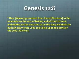 Genesis 12: 8