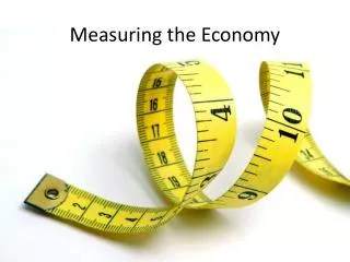 Measuring the Economy