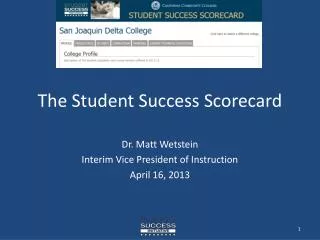 The Student Success Scorecard