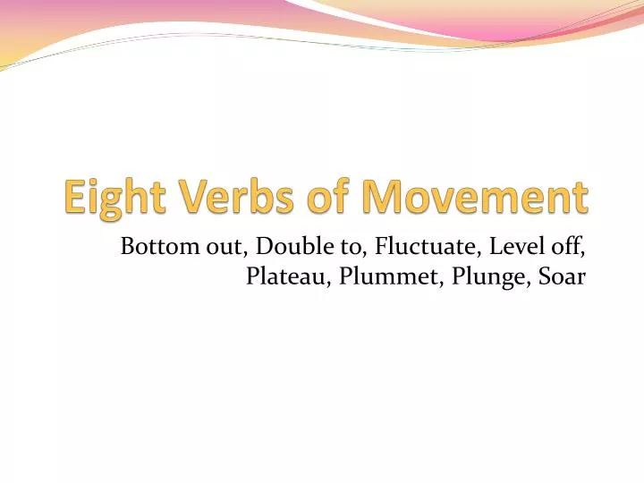 eight verbs of movement