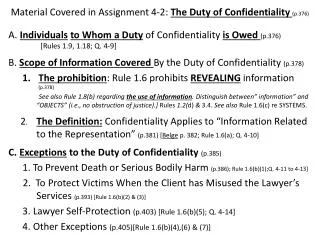 Material Covered in Assignment 4-2: The Duty of Confidentiality (p.376 )