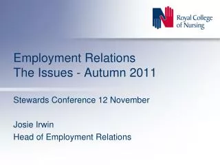 Employment Relations The Issues - Autumn 2011