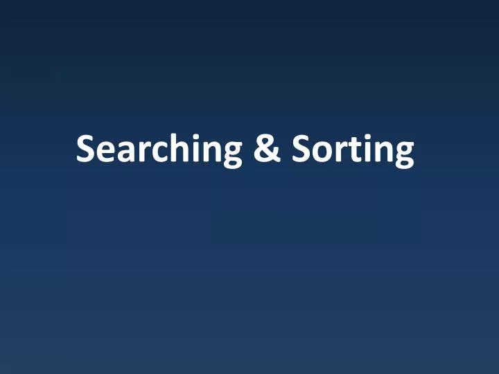 searching sorting