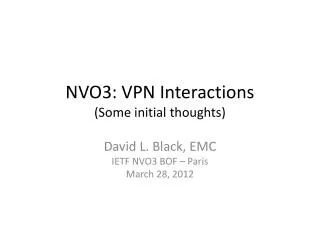 NVO3: VPN Interactions (Some initial thoughts)