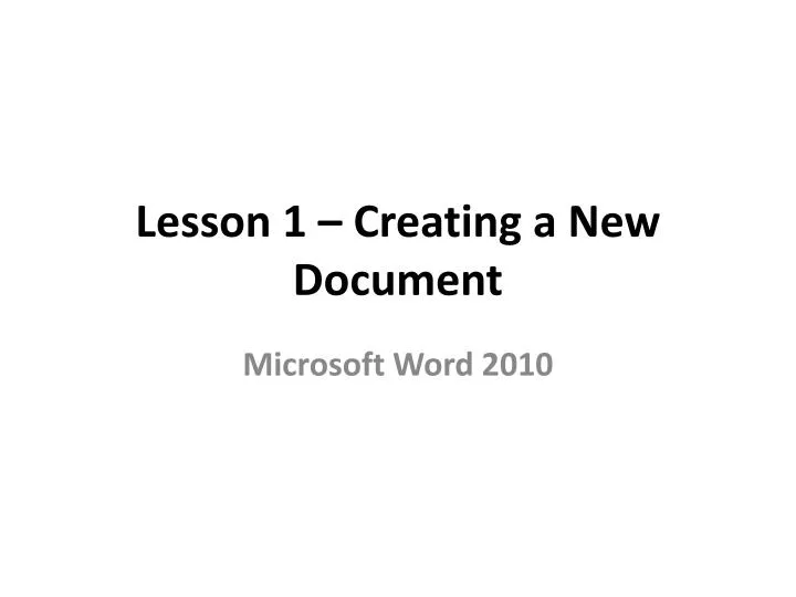 lesson 1 creating a new document