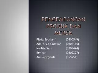 pengembangan produk dan merek