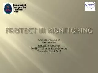 ProTECT III Monitoring