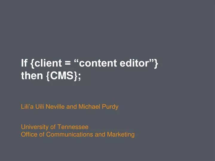 if client content editor then cms
