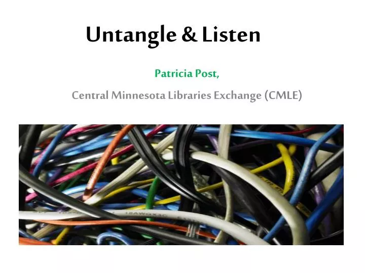 untangle listen