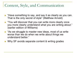 Content, Style, and Communication