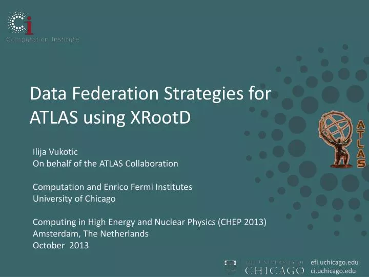 data federation strategies for atlas using xrootd