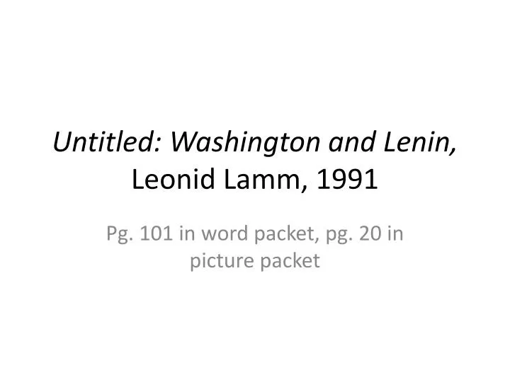 untitled washington and lenin leonid lamm 1991