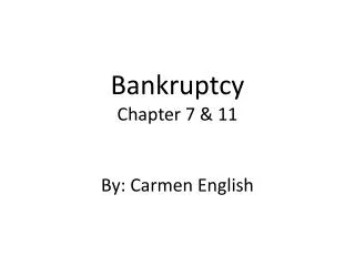 bankruptcy chapter 7 11 by carmen english