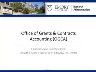 Office of Grants &amp; Contracts Accounting (OGCA)