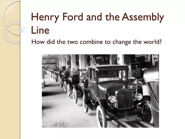 henry ford and the assembly line