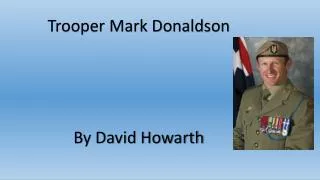 Trooper Mark Donaldson