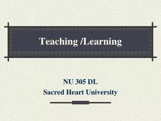 Teaching /Learning