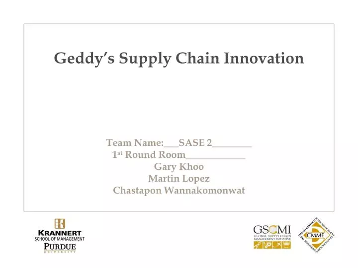geddy s supply chain innovation