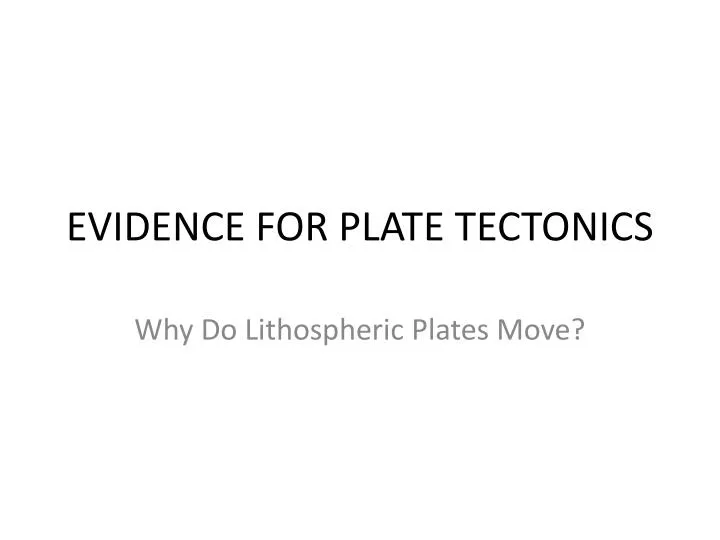 evidence for plate tectonics