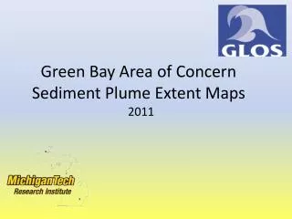 Green Bay Area of Concern Sediment Plume Extent Maps