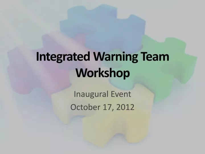 integrated warning team workshop