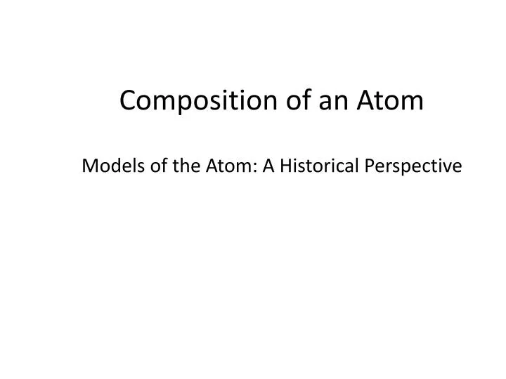 composition of an atom