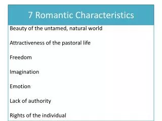 7 Romantic Characteristics