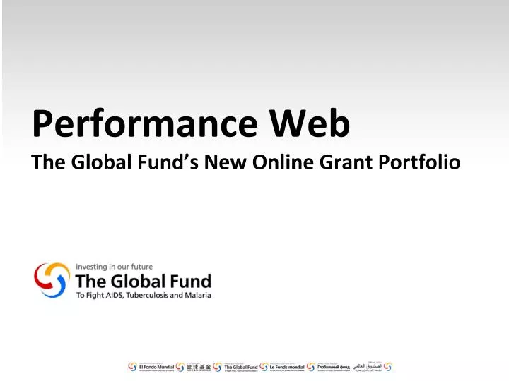 performance web the global fund s new online grant portfolio