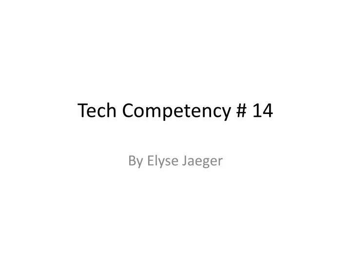 tech competency 14