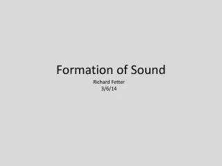 Formation of Sound