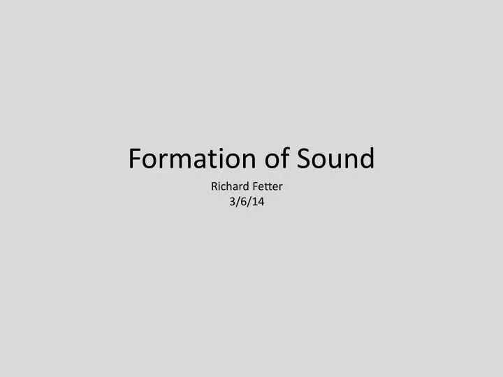 formation of sound