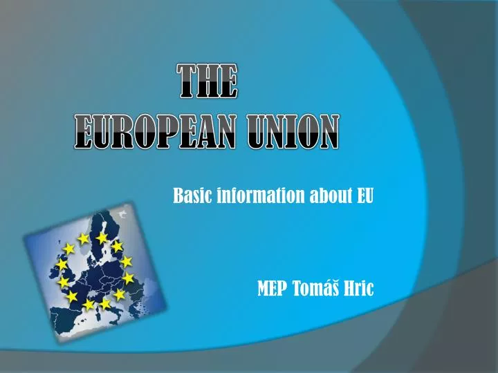 t he european union