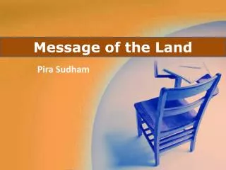 Message of the Land