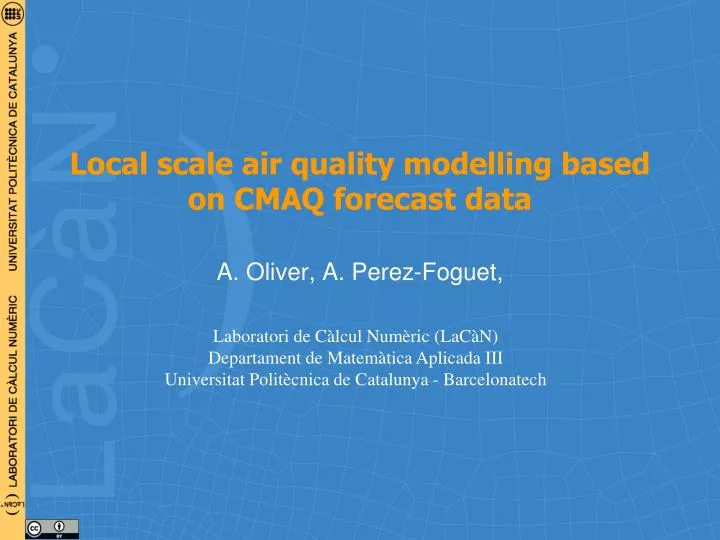 local scale air quality modelling based on cmaq forecast data