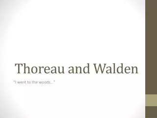 Thoreau and Walden