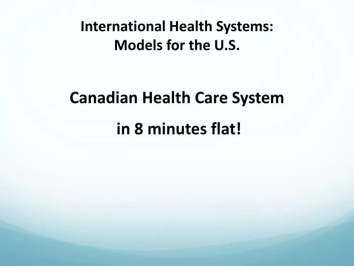 international health systems models for the u s